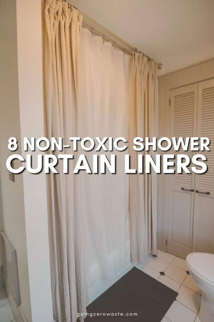 8 Non-Toxic Shower Curtain Liner Options For Your Bathroom