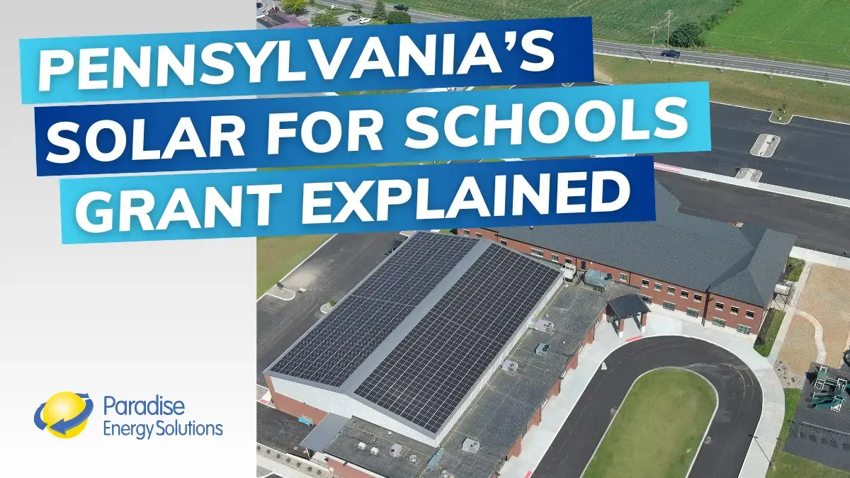 Understanding Pennsylvania’s New Solar for Schools Grant Program