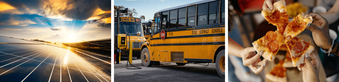 A collage of three photos. The left photo is of solar panels. The middle photo is of electric school buses. And the right photo is of hands holding slices of pizza.