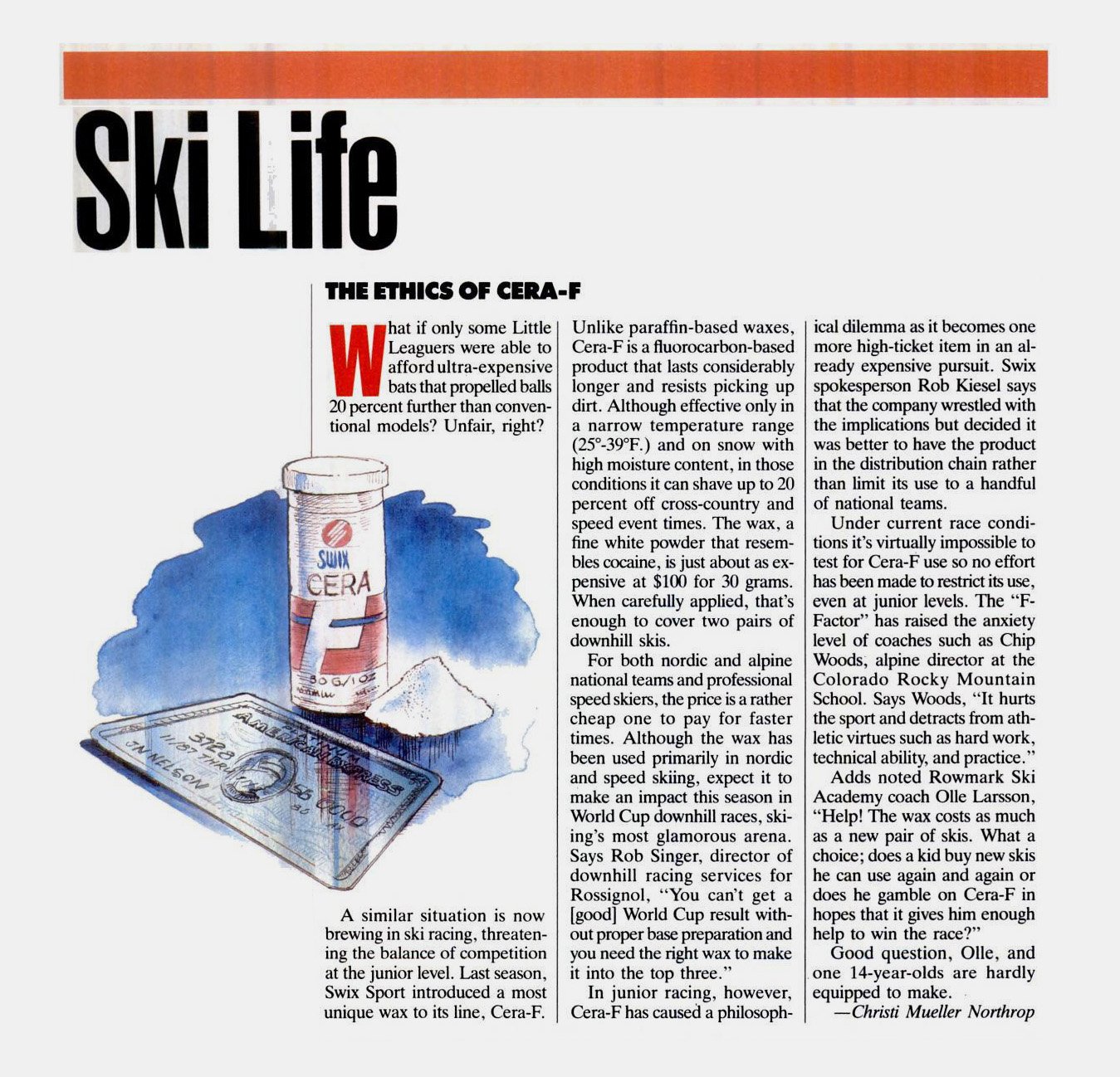An article called ski life with a cartoon that shows powdered ski wax next a credit card, a nod to the performance-enhancing drug-like nature of fluoro wax for ski performance