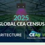 2025 Global CEA Census by Agritecture and CEAg World