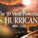 Preview of a chart showing the 10 most powerful hurricanes in the U.S. from 1900-2025, using data from NOAA.