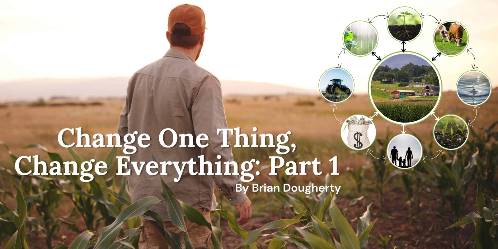 Change One Thing, Change Everything Pt 1